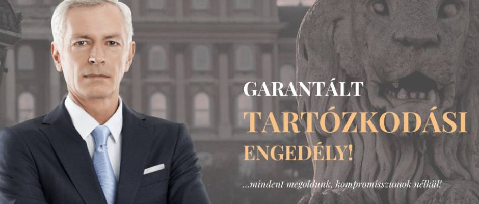 Tartózkodási engedély ügyintézés